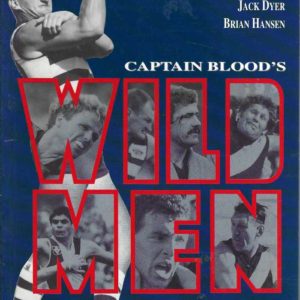Captain Blood’s Wild Men of Football Volume 1