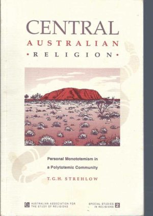 Central Australian Religion, Personal Monototemism in a Polytotemic Community