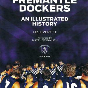 Fremantle Dockers: An Illustrated History