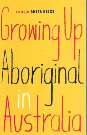 Growing Up Aboriginal in Australia
