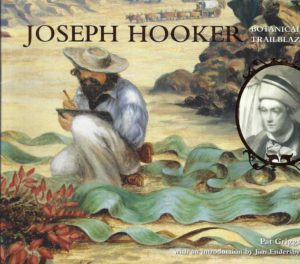 Joseph Hooker: Botanical Trailblazer