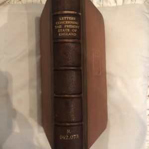 Letters Concerning the Present State of England: Particularly Respecting the Politics, Arts, Manners, and Literature of the Times (1772)