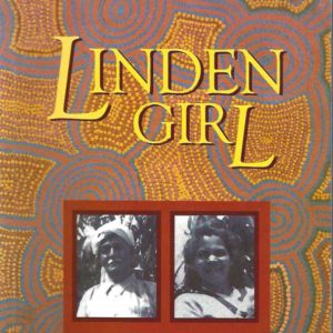 Linden Girl: A Story of Outlawed Lives