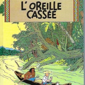 L’oreille Cassee (French Edition)