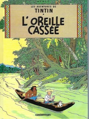 L'oreille Cassee (French Edition)