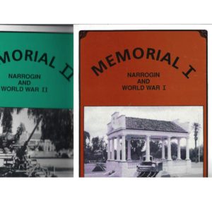 MEMORIAL I Narrogin and World War I; Narrogin and World War II ( 2 volumes)