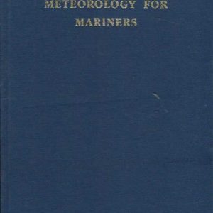 Meteorology for Mariners (3rd edition)