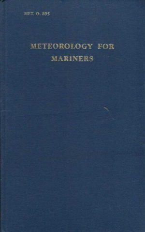 Meteorology for Mariners (3rd edition)
