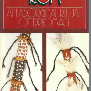 ROM: An Aboriginal Ritual of Diplomacy