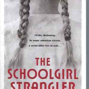 Schoolgirl Strangler, The