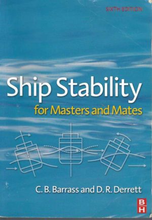Ship Stability for Masters and Mates