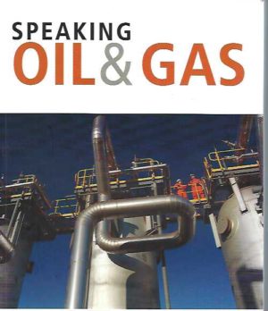 Speaking Oil and Gas