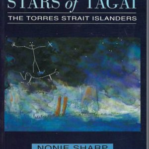 Stars of Tagai: The Torres Strait Islanders