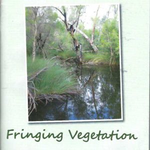 Value of Fringing Vegetation, The