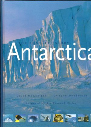 Antarctica: The Complete Story