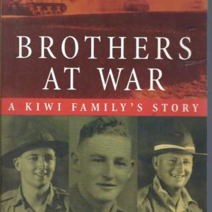 Brothers at War: A Kiwi Family’s Story