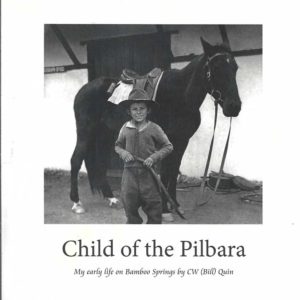 Child of the Pilbara: My Early Life on Bamboo Springs