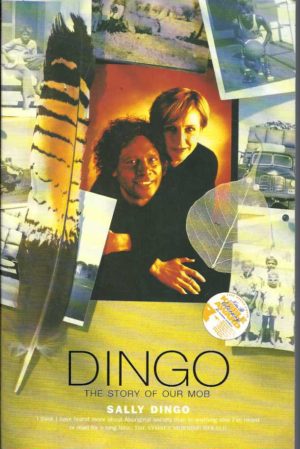 DINGO: The Story of Our Mob