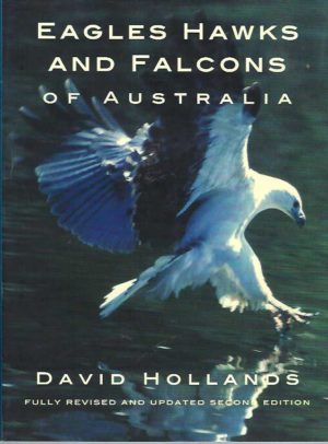 Eagles Hawks and Falcons of Australia
