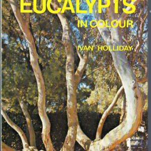 Eucalypts in Colour