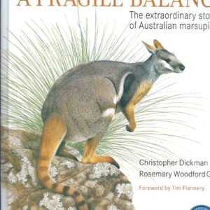 Fragile Balance, A: The Extraordinary Story of Australian Marsupials