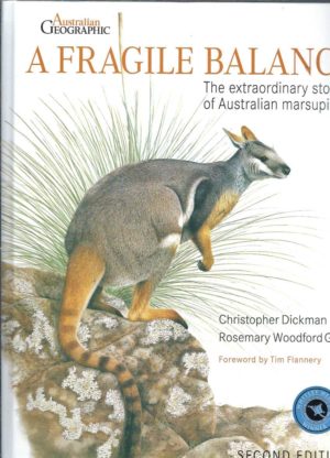 Fragile Balance, A: The Extraordinary Story of Australian Marsupials