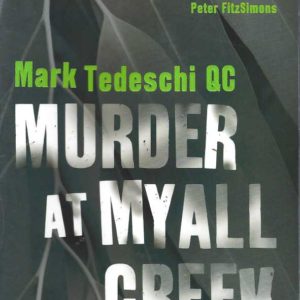 Massacre at Myall Creek: The trial that defined a nation