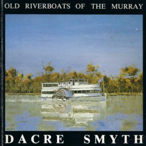 Old Riverboats of the Murray