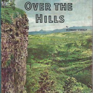 Over the Hills (First Edition)
