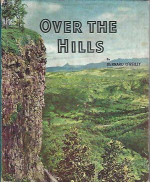Over the Hills (First Edition)