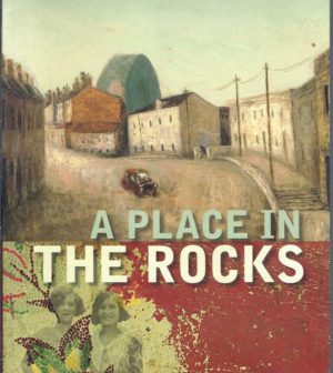Place in the Rocks, A