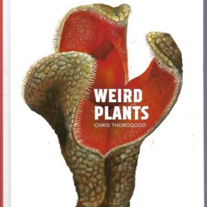 Weird Plants