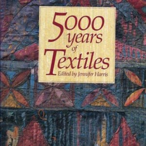 5000 Years of Textiles