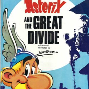 ASTERIX and The Great Divide