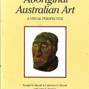 Aboriginal Australian Art: A Visual Perspective