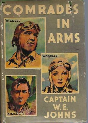 BIGGLES: Comrades in Arms