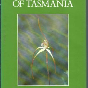 Guide to Flowers and Plants of Tasmania