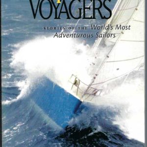 Intrepid Voyagers: Stories of the World’s Most Adventurous Sailors