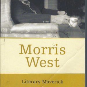 Morris West: Literary Maverick