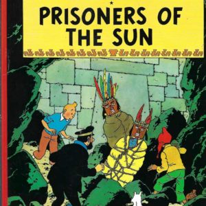 Prisoners of the Sun (The Adventures of Tintin)