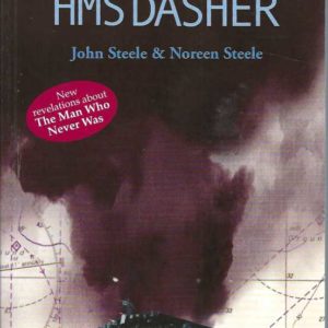 Secrets of HMS Dasher, The