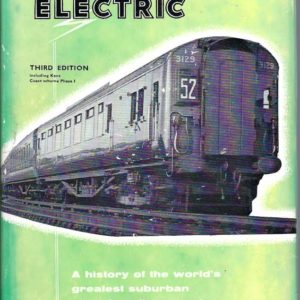 Southern Electric: The history of the world’s largest suburban electrified system