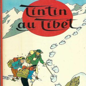 Tintin au Tibet (Les Aventures de Tintin) French Edition