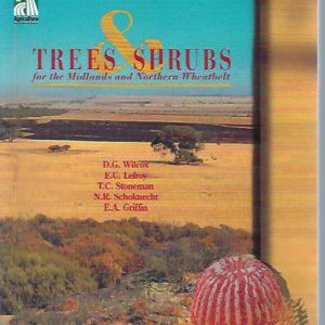 Trees & Shrubs for the Midlands and Northern Wheatbelt