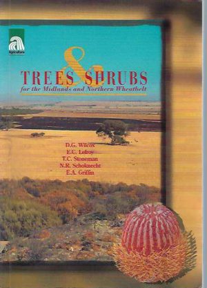 Trees & Shrubs for the Midlands and Northern Wheatbelt
