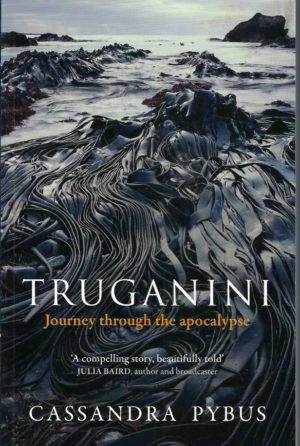 Truganini: Journey Through The Apocalypse