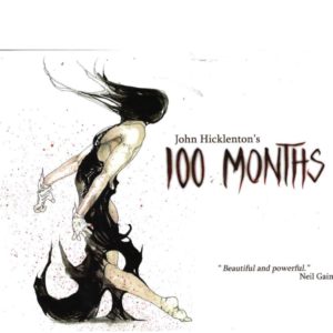 100 Months : A Graphic Novel