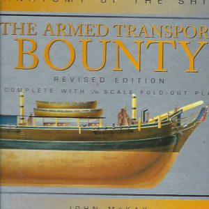 Anatomy of the Ship: The Armed Transport Bounty (Revised edition.)