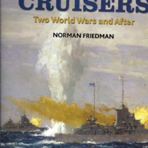 British Cruisers: Two World Wars and After