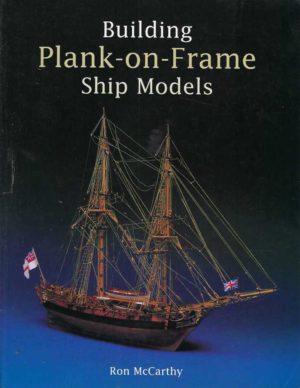 Building Plank on Frame Ship Models
